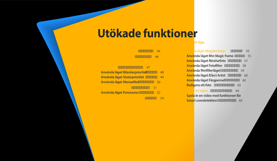 Samsung EC-WB352FBDWE2, EC-WB350FBPWE2, EC-WB50FZBPBE2, EC-WB350FBPRE2, EC-WB350FBPNE2, EC-WB350FBPBE2 manual Utökade funktioner 