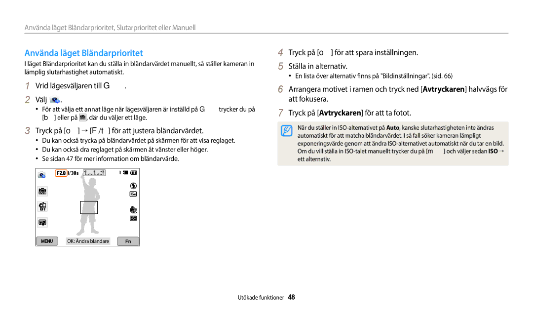 Samsung EC-WB50FZBPRE2, EC-WB350FBPWE2, EC-WB50FZBPBE2 manual Använda läget Bländarprioritet, Vrid lägesväljaren till G Välj 