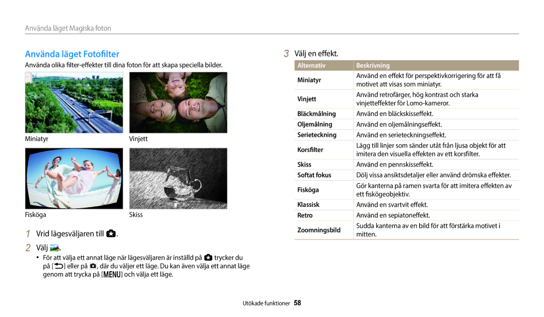 Samsung EC-WB50FZBPRE2, EC-WB350FBPWE2, EC-WB50FZBPBE2, EC-WB350FBPRE2 manual Använda läget Fotofilter, Välj en effekt 