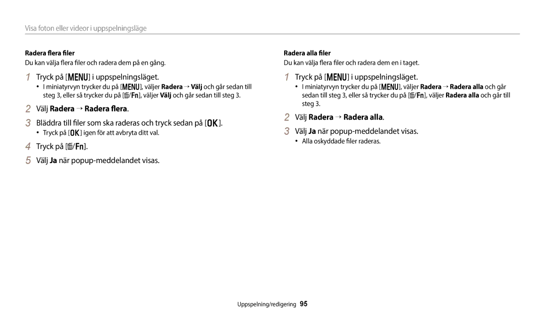 Samsung EC-WB50FZBPWE2 manual Tryck på m i uppspelningsläget, Välj Radera → Radera flera, Välj Radera → Radera alla 