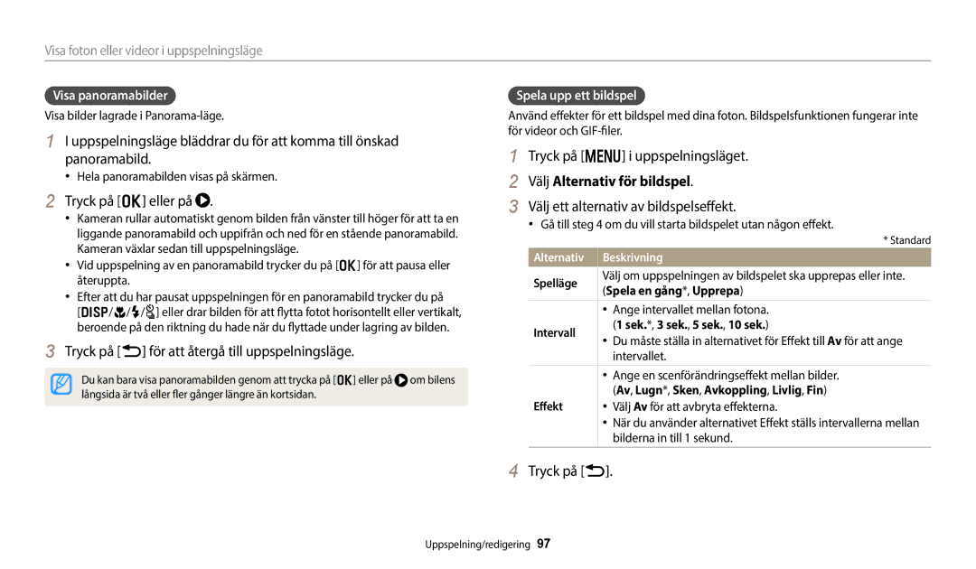 Samsung EC-WB352FBDBE2 Tryck på o eller på, Tryck på b för att återgå till uppspelningsläge, Välj Alternativ för bildspel 