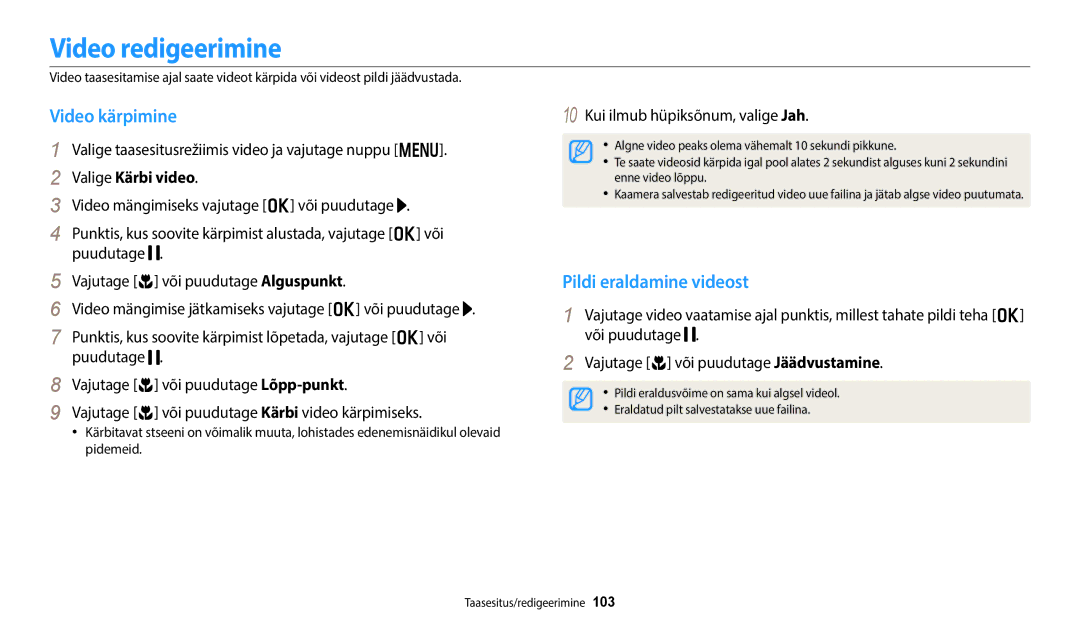 Samsung EC-WB350FBPBE2, EC-WB350FBPWE2 Video redigeerimine, Video kärpimine, Pildi eraldamine videost, Valige Kärbi video 