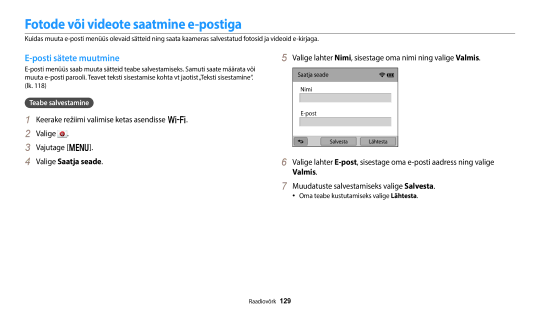 Samsung EC-WB352FBDWE2, EC-WB350FBPWE2 Fotode või videote saatmine e-postiga, Posti sätete muutmine, Valige Saatja seade 