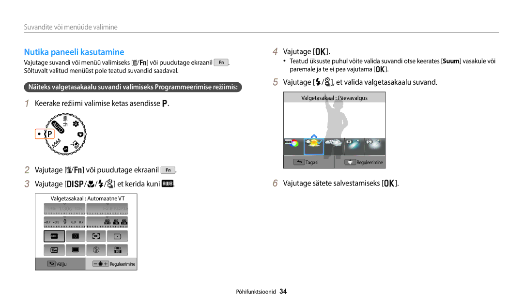 Samsung EC-WB50FZBPRE2 manual Nutika paneeli kasutamine, Vajutage o, Vajutage F/t, et valida valgetasakaalu suvand 