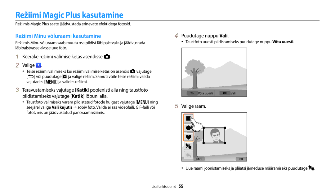 Samsung EC-WB350FBPRE2 Režiimi Magic Plus kasutamine, Režiimi Minu võluraami kasutamine, Puudutage nuppu Vali, Valige raam 