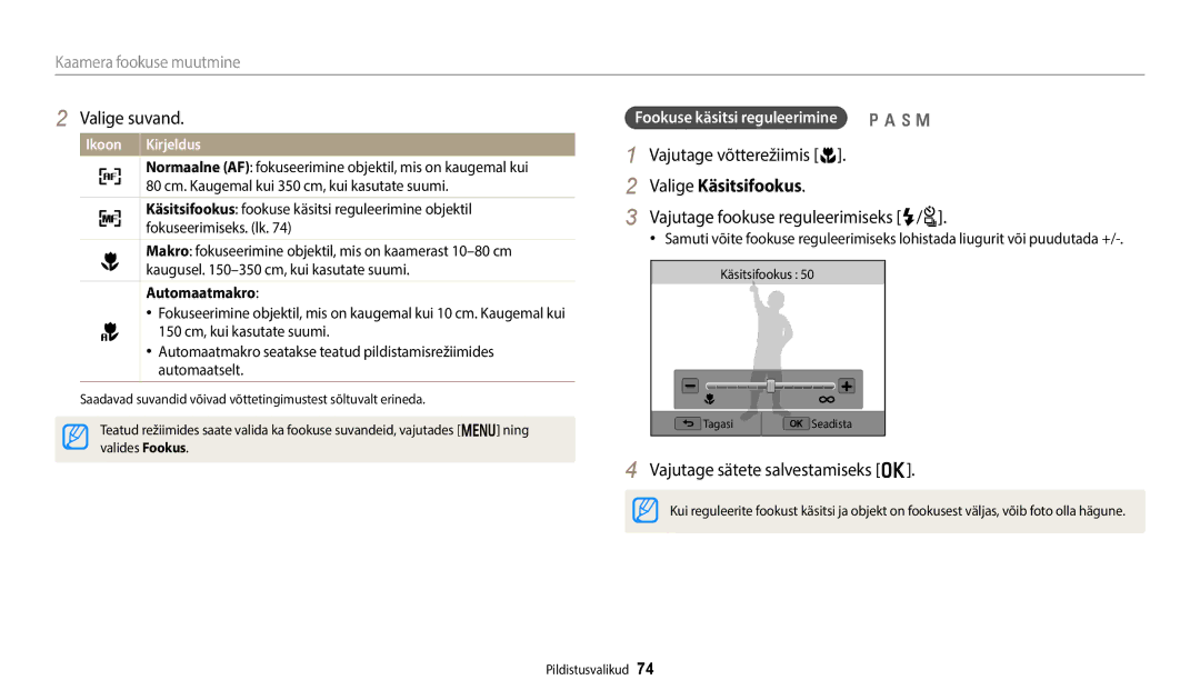 Samsung EC-WB350FBPNE2 Valige Käsitsifookus, Vajutage fookuse reguleerimiseks F/t, Fookuse käsitsi reguleerimine p a h M 