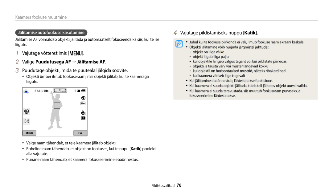 Samsung EC-WB350FBPBE2 manual Valige Puudutusega AF → Jälitamise AF, Puudutage objekti, mida te puutealal jälgida soovite 