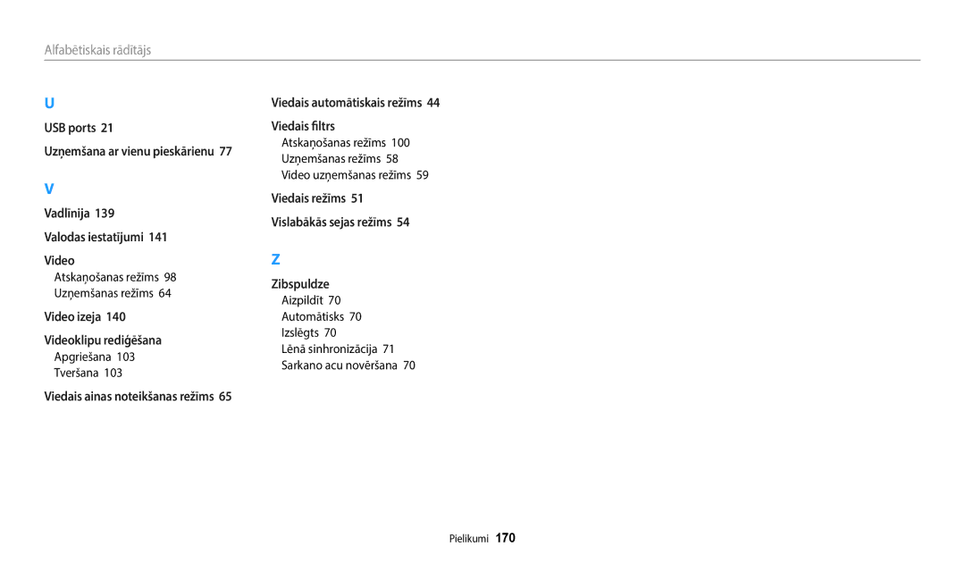 Samsung EC-WB350FBPWE2, EC-WB50FZBPBE2, EC-WB350FBPRE2 manual Apgriešana Tveršana, Aizpildīt 70 Automātisks 70 Izslēgts 