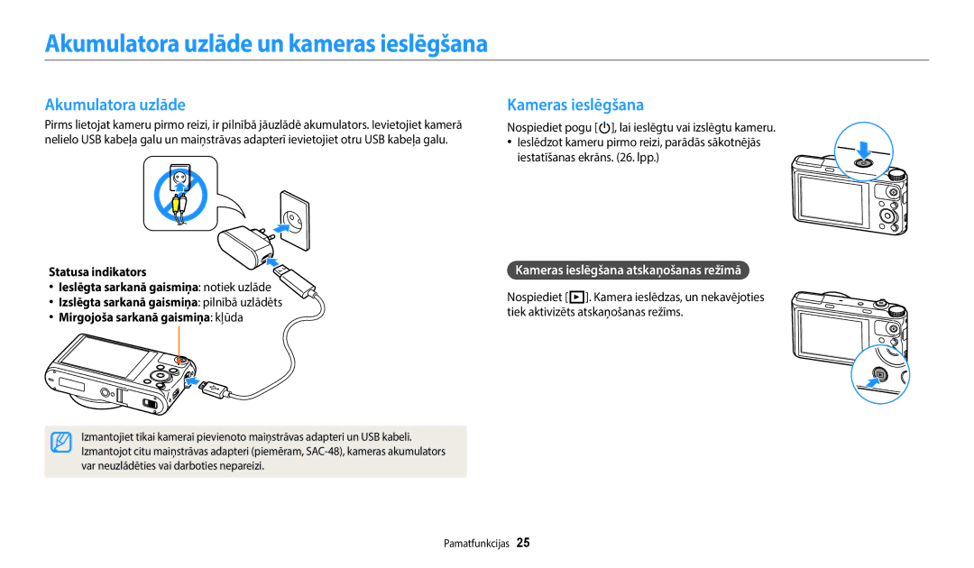 Samsung EC-WB50FZBPRE2, EC-WB350FBPWE2, EC-WB50FZBPBE2 manual Akumulatora uzlāde un kameras ieslēgšana, Kameras ieslēgšana 