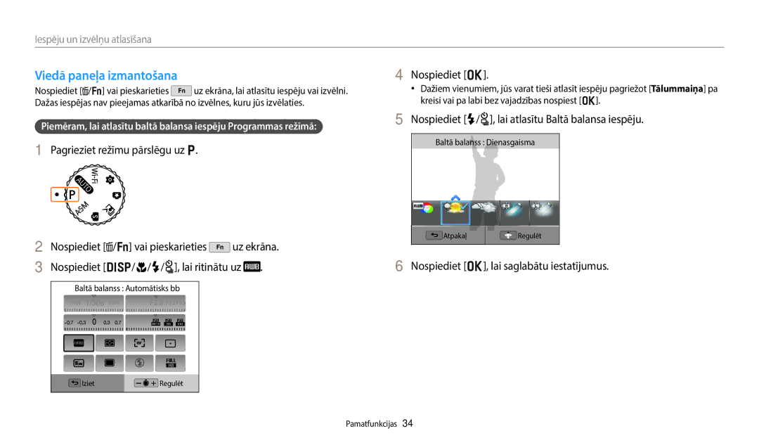 Samsung EC-WB50FZBPRE2 Viedā paneļa izmantošana, Pagrieziet režīmu pārslēgu uz p, Nospiediet D/c/F/t, lai ritinātu uz 