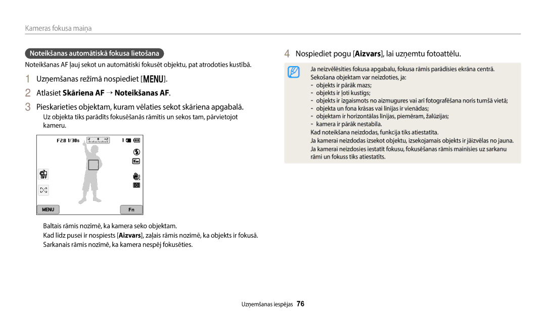 Samsung EC-WB350FBPBE2 manual Atlasiet Skāriena AF → Noteikšanas AF, Sarkanais rāmis nozīmē, ka kamera nespēj fokusēties 