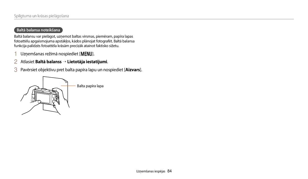 Samsung EC-WB352FBDWE2 manual Atlasiet Baltā balanss → Lietotāja iestatījumi, Baltā balansa noteikšana, Balta papīra lapa 