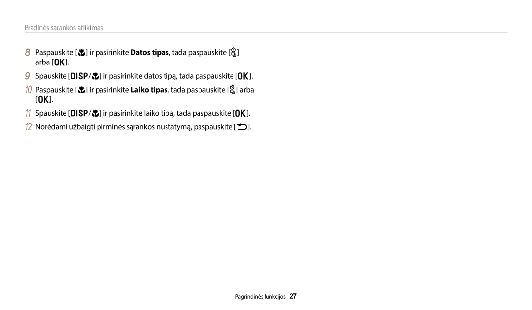 Samsung EC-WB50FZBPBE2, EC-WB350FBPWE2, EC-WB350FBPRE2, EC-WB350FBPNE2, EC-WB352FBDWE2 manual Pradinės sąrankos atlikimas 