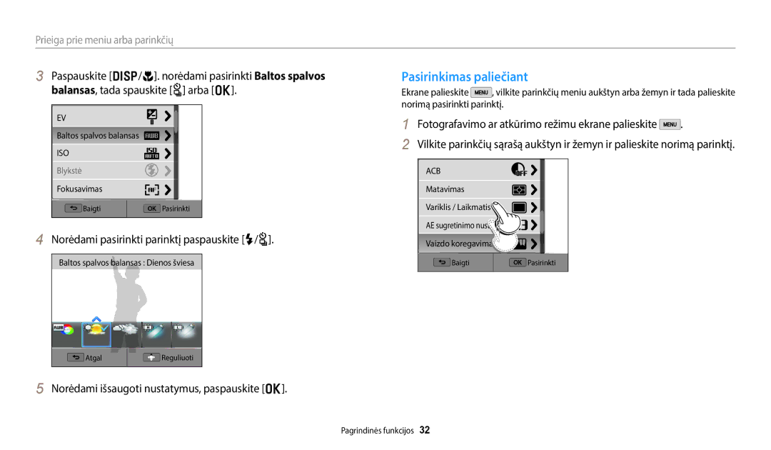 Samsung EC-WB50FZBPWE2, EC-WB350FBPWE2 manual Pasirinkimas paliečiant, Norėdami pasirinkti parinktį paspauskite F/t 