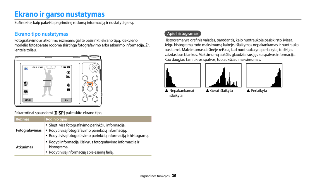 Samsung EC-WB350FBPWE2, EC-WB50FZBPBE2 manual Ekrano ir garso nustatymas, Ekrano tipo nustatymas, Apie histogramas, Režimas 