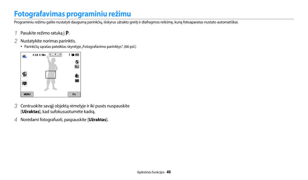 Samsung EC-WB350FBPRE2 manual Fotografavimas programiniu režimu, Pasukite režimo ratuką į p Nustatykite norimas parinktis 