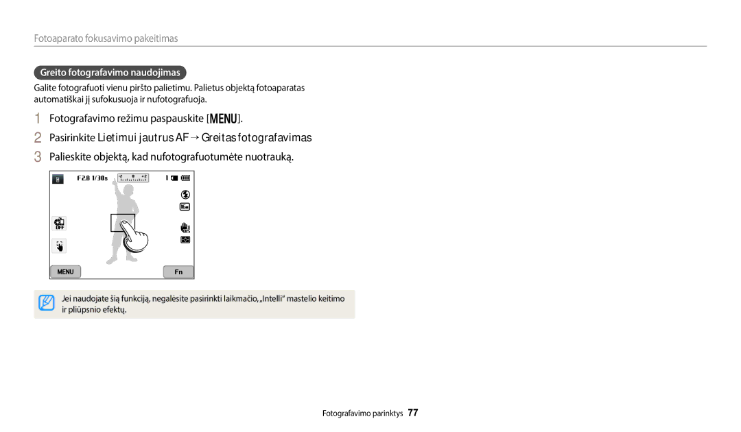Samsung EC-WB50FZBPWE2 manual Pasirinkite Lietimui jautrus AF → Greitas fotografavimas, Greito fotografavimo naudojimas 