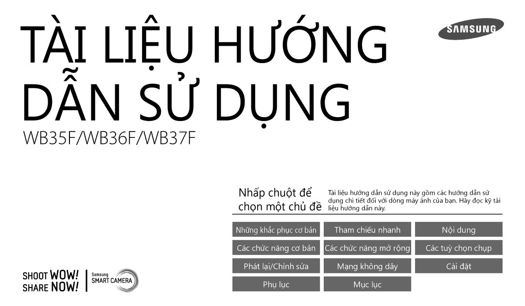 Samsung EC-WB35FZBDWVN manual Tài Liệu Hướng Dẫn Sử Dụng 