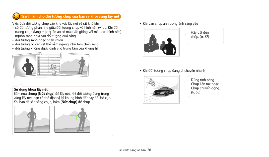 Samsung EC-WB35FZBDWVN manual Tránh làm cho đối tượng chụp của bạn ra khỏi vùng lấy nét, Sử dụng khoá lấy nét 