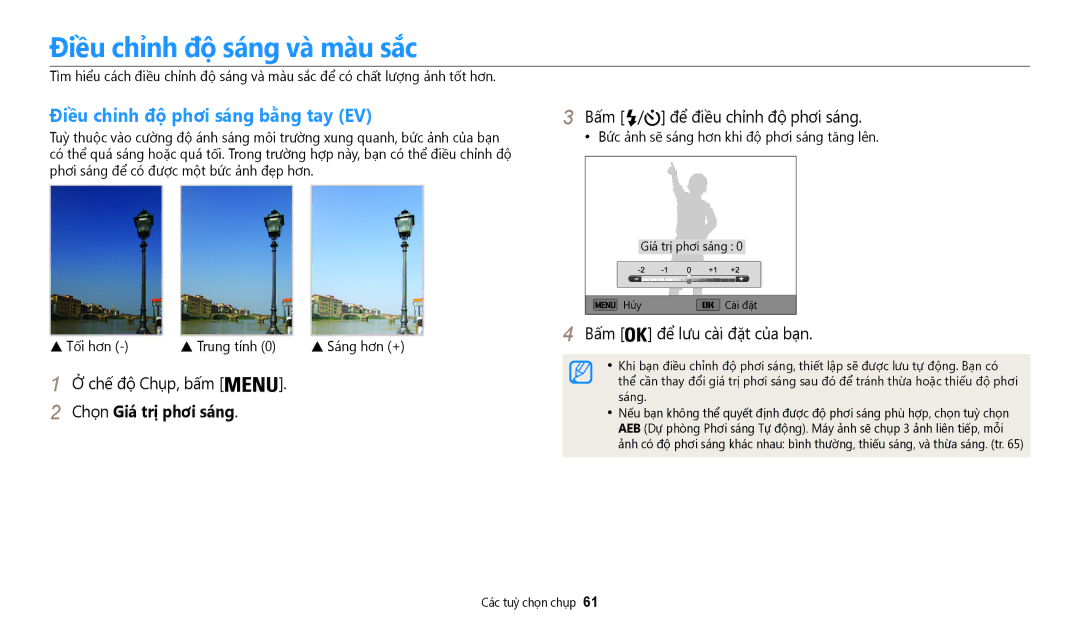 Samsung EC-WB35FZBDWVN manual Điều chỉnh độ sáng và màu sắc, Điều chỉnh độ phơi sáng bằng tay EV, Chọ̣n Giá trị phơi sáng 