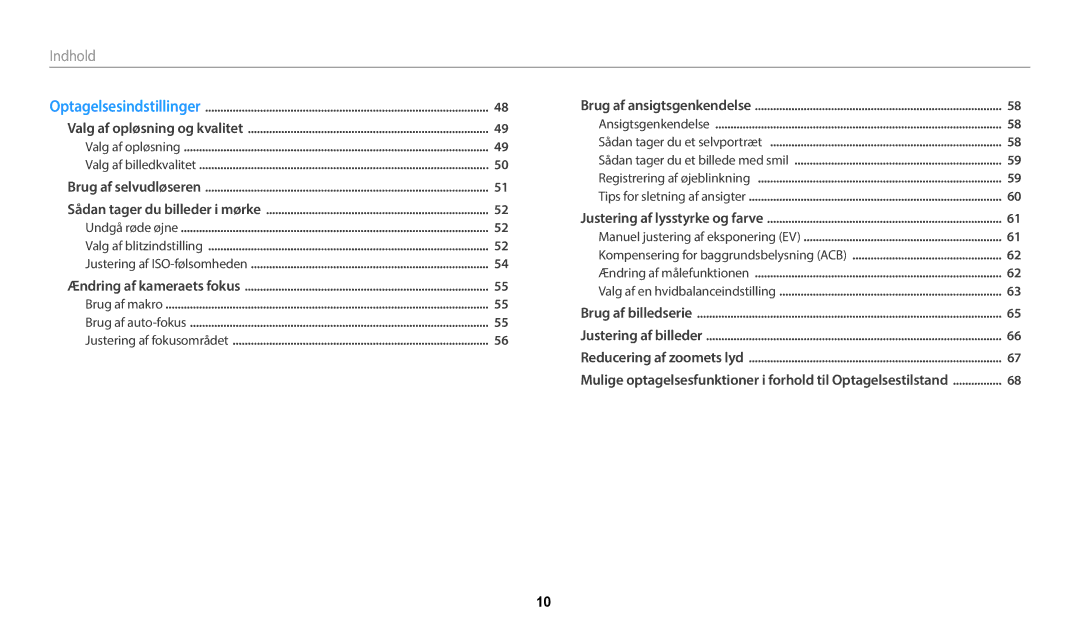 Samsung EC-WB35FZBPWE2, EC-WB35FZBPBE2, EC-WB35FZBPLE2, EC-WB35FZBPRE2 manual Indhold﻿, Sådan tager du et billede med smil 