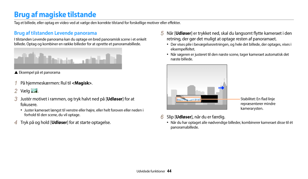 Samsung EC-WB35FZBPLE2 Brug af magiske tilstande, Brug af tilstanden Levende panorama, Slip Udløser, når du er færdig 