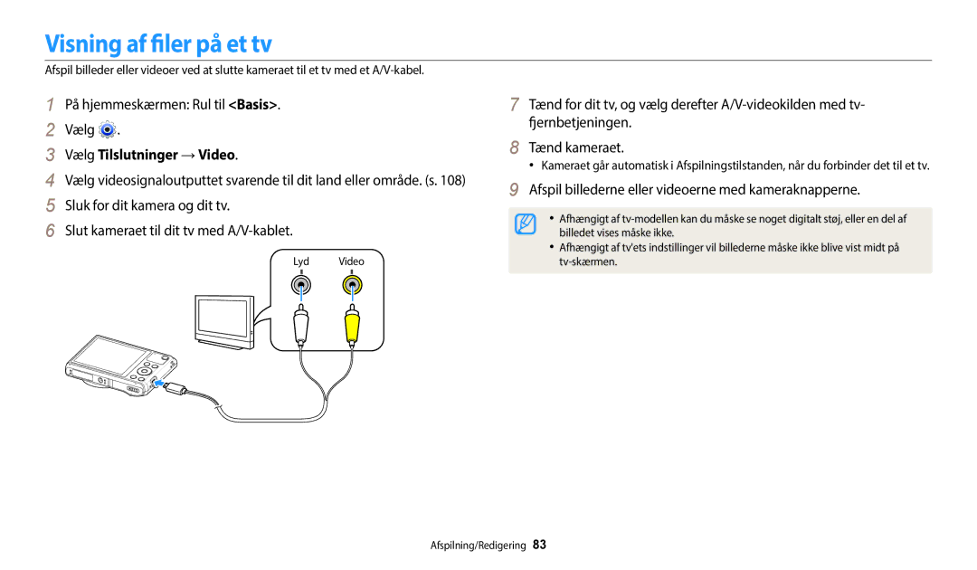 Samsung EC-WB35FZBPBE2, EC-WB35FZBPLE2, EC-WB35FZBPRE2, EC-WB35FZBPWE2 Visning af filer på et tv, Vælg Tilslutninger →Video 