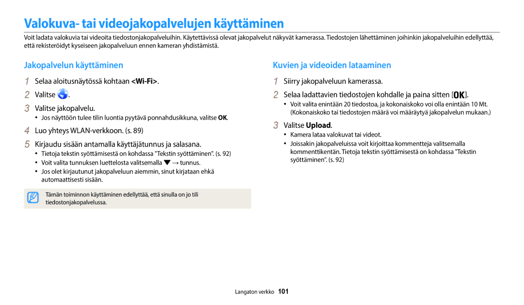 Samsung EC-WB35FZBPRE2 manual Valokuva- tai videojakopalvelujen käyttäminen, Jakopalvelun käyttäminen, Valitse Upload 