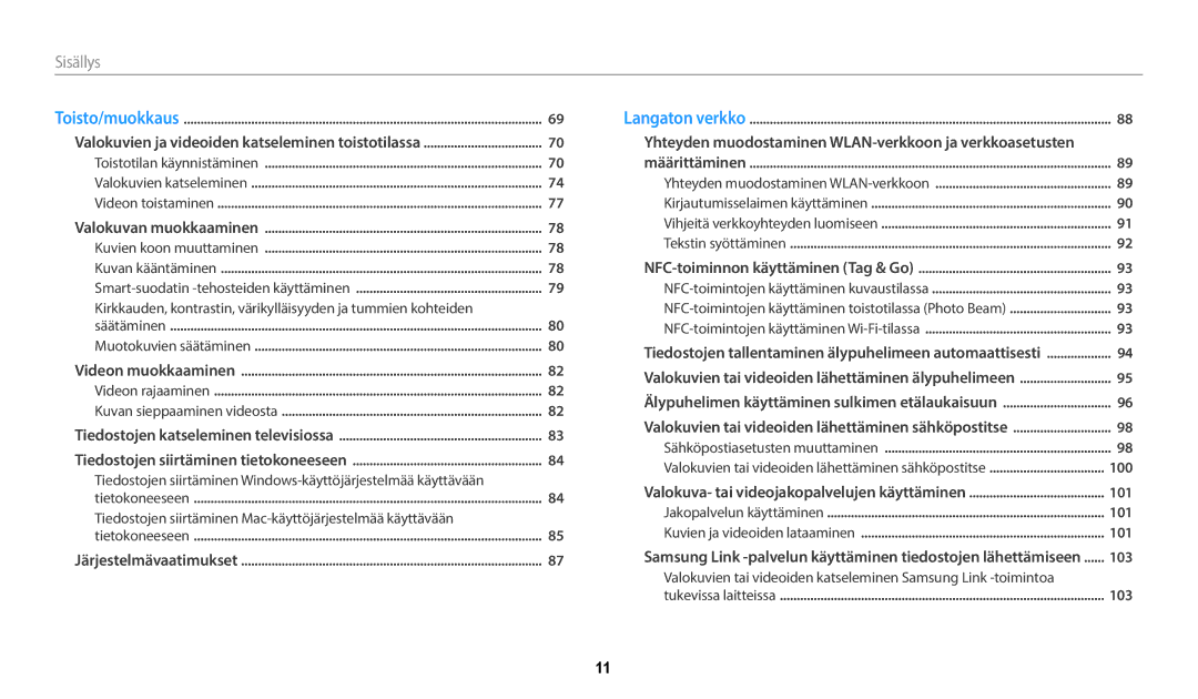 Samsung EC-WB35FZBPBE2, EC-WB35FZBPLE2, EC-WB35FZBPRE2 manual Sisällys, Valokuvien ja videoiden katseleminen toistotilassa 