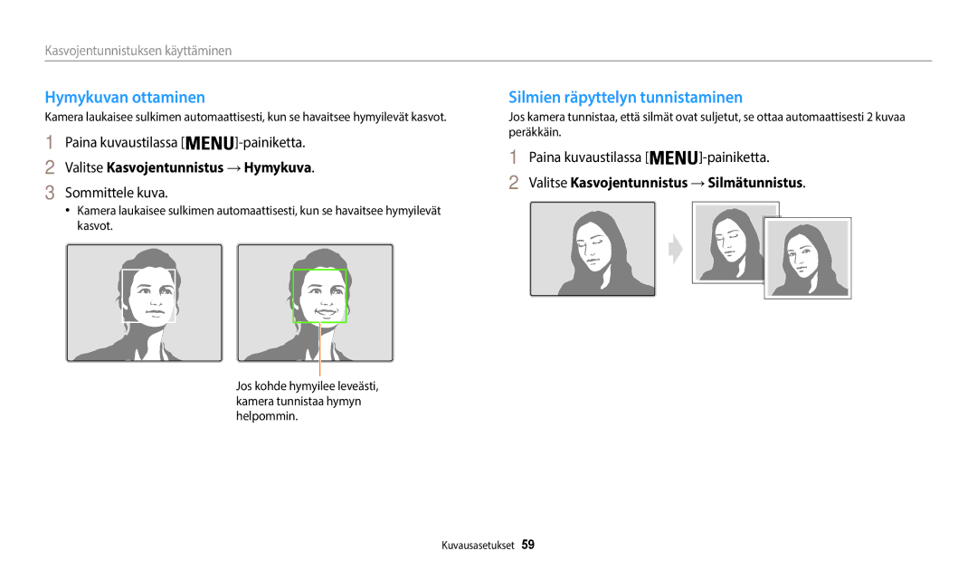 Samsung EC-WB35FZBPBE2 manual Hymykuvan ottaminen, Silmien räpyttelyn tunnistaminen, Valitse Kasvojentunnistus →Hymykuva 