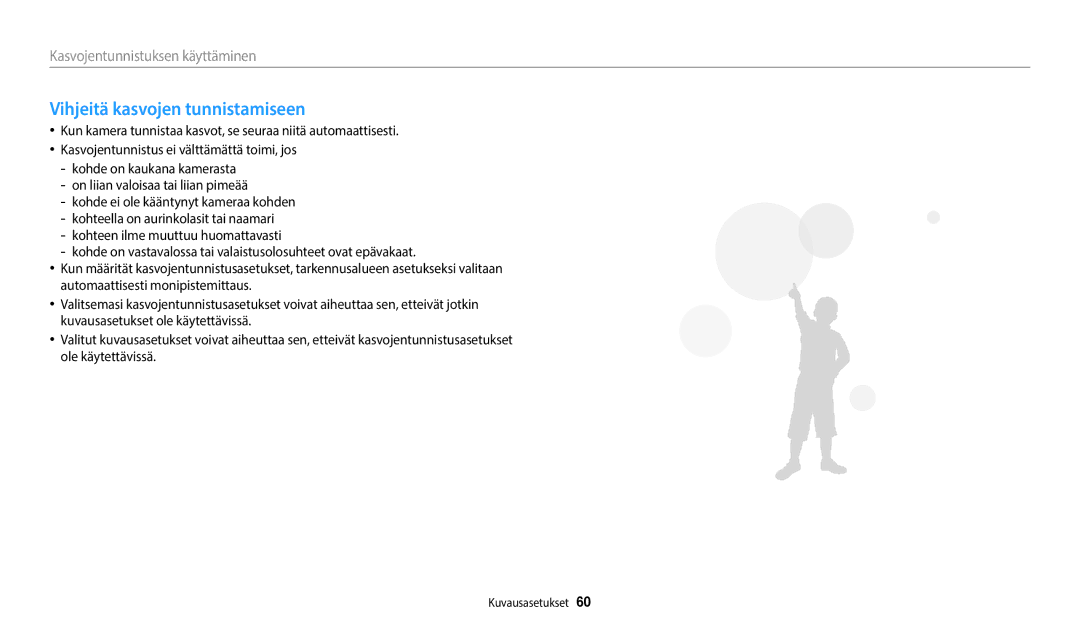 Samsung EC-WB35FZBPLE2, EC-WB35FZBPBE2, EC-WB35FZBPRE2, EC-WB35FZBPWE2 manual Vihjeitä kasvojen tunnistamiseen 