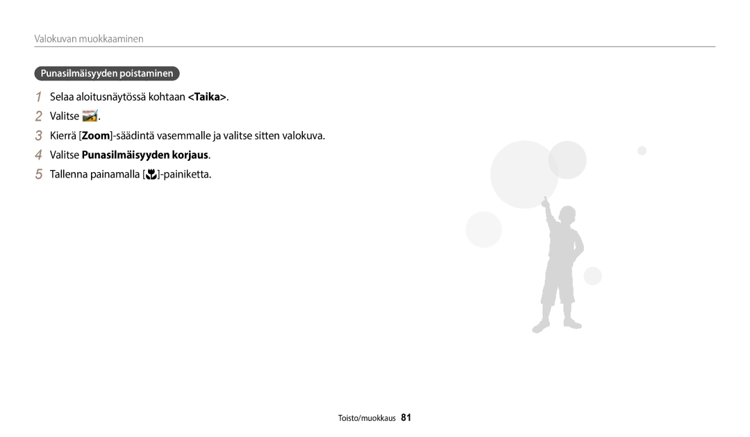 Samsung EC-WB35FZBPRE2, EC-WB35FZBPBE2, EC-WB35FZBPLE2, EC-WB35FZBPWE2 manual Punasilmäisyyden poistaminen 