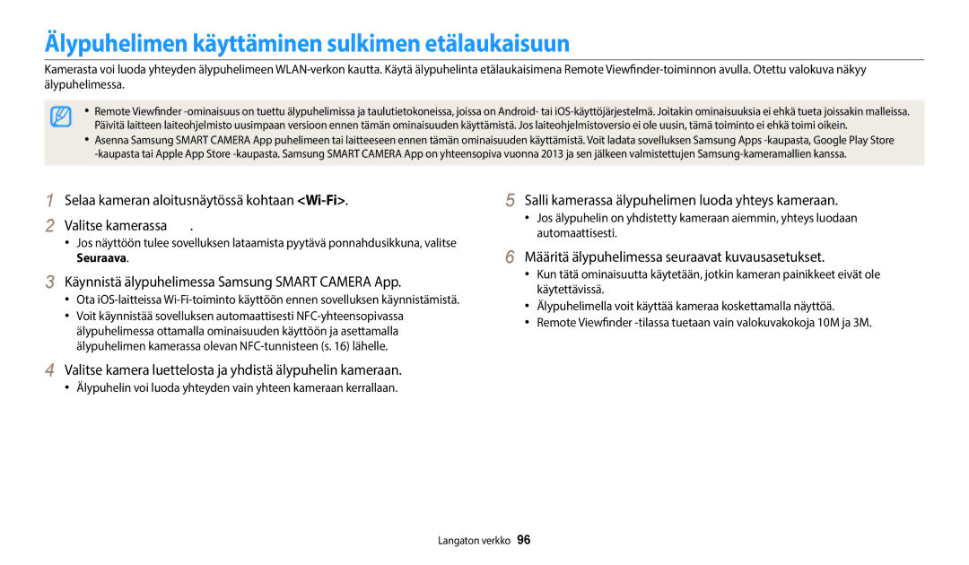 Samsung EC-WB35FZBPLE2 Älypuhelimen käyttäminen sulkimen etälaukaisuun, Määritä älypuhelimessa seuraavat kuvausasetukset 