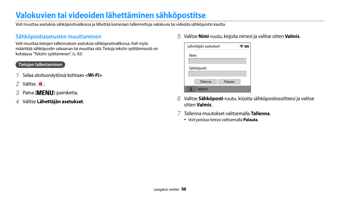 Samsung EC-WB35FZBPWE2 manual Valokuvien tai videoiden lähettäminen sähköpostitse, Sähköpostiasetusten muuttaminen 