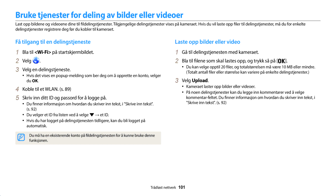 Samsung EC-WB35FZBPRE2 Bruke tjenester for deling av bilder eller videoer, Få tilgang til en delingstjeneste, Velg Upload 