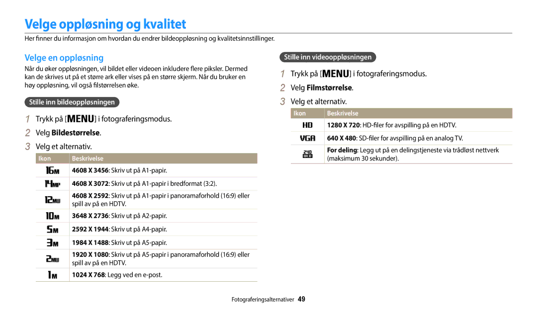 Samsung EC-WB35FZBPRE2 manual Velge oppløsning og kvalitet, Velge en oppløsning, Velg Bildestørrelse, Velg Filmstørrelse 