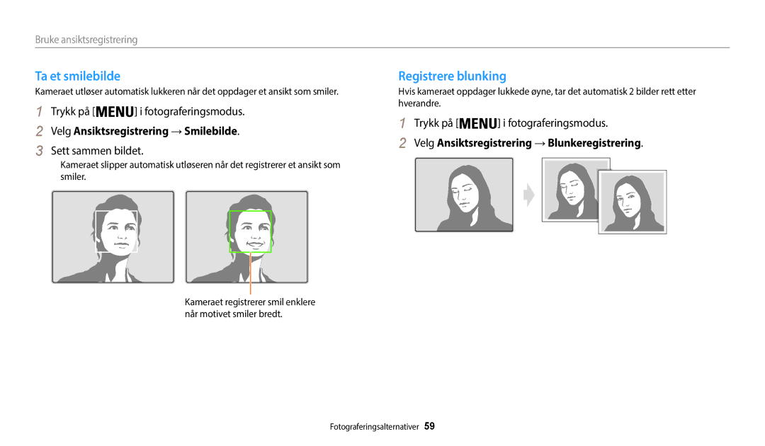 Samsung EC-WB35FZBPBE2 Ta et smilebilde, Registrere blunking, Velg Ansiktsregistrering →Smilebilde, Sett sammen bildet 