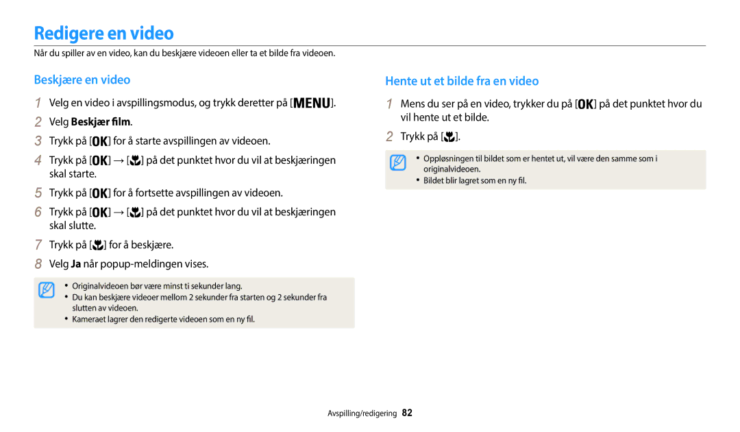 Samsung EC-WB35FZBPWE2 manual Redigere en video, Beskjære en video, Hente ut et bilde fra en video, Velg Beskjær film 