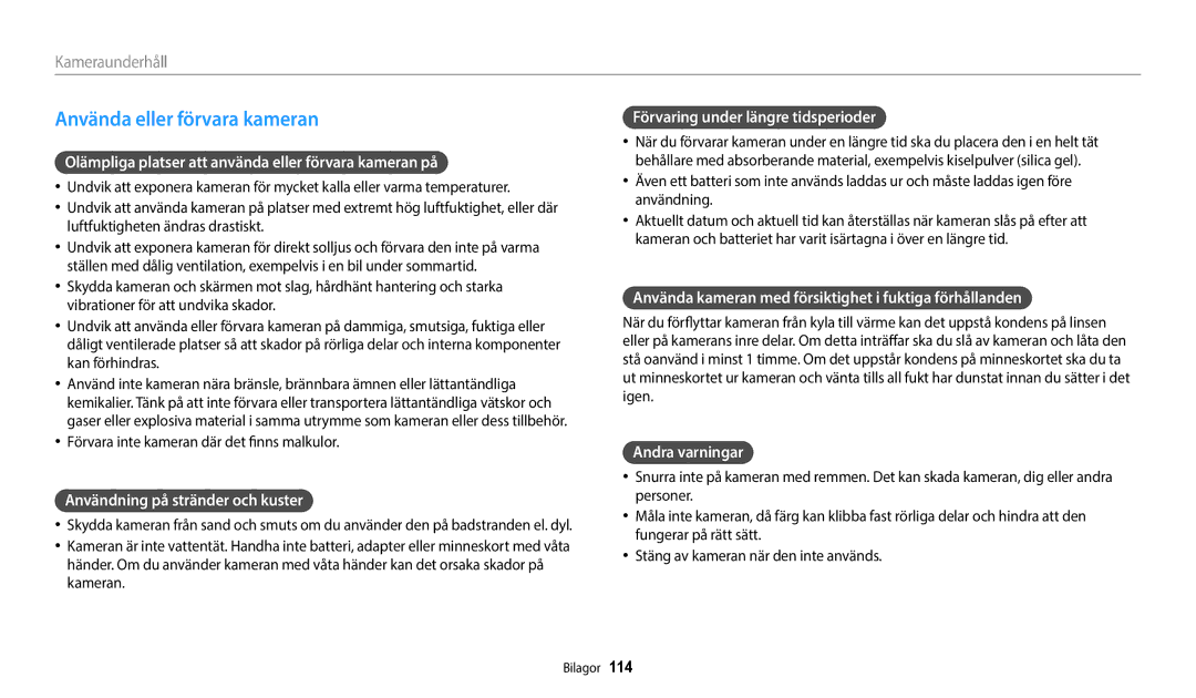 Samsung EC-WB35FZBPWE2, EC-WB35FZBPBE2, EC-WB35FZBPLE2, EC-WB35FZBPRE2 manual Använda eller förvara kameran 