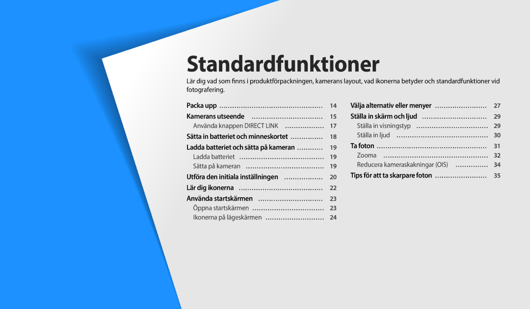 Samsung EC-WB35FZBPRE2, EC-WB35FZBPBE2, EC-WB35FZBPLE2, EC-WB35FZBPWE2 manual Standardfunktioner 