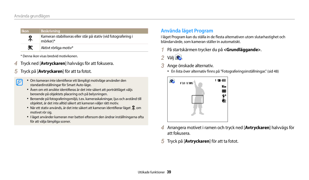 Samsung EC-WB35FZBPBE2, EC-WB35FZBPLE2 manual Använda läget Program, Använda grundlägen, Mörker, Aktivt rörliga motiv 