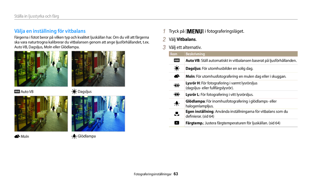 Samsung EC-WB35FZBPBE2, EC-WB35FZBPLE2, EC-WB35FZBPRE2, EC-WB35FZBPWE2 Välja en inställning för vitbalans, Välj Vitbalans 