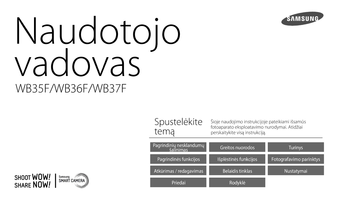 Samsung EC-WB35FZBPLE2, EC-WB35FZBPBE2, EC-WB35FZBPRE2, EC-WB35FZBPWE2 manual Naudotojo vadovas 