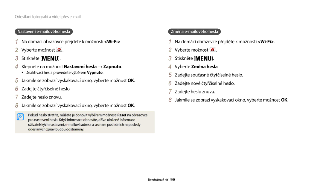 Samsung EC-WB35FZBPBE3 manual Vyberte Změna hesla, Odesílání fotografií a videí přes e-mail, Nastavení e-mailového hesla 