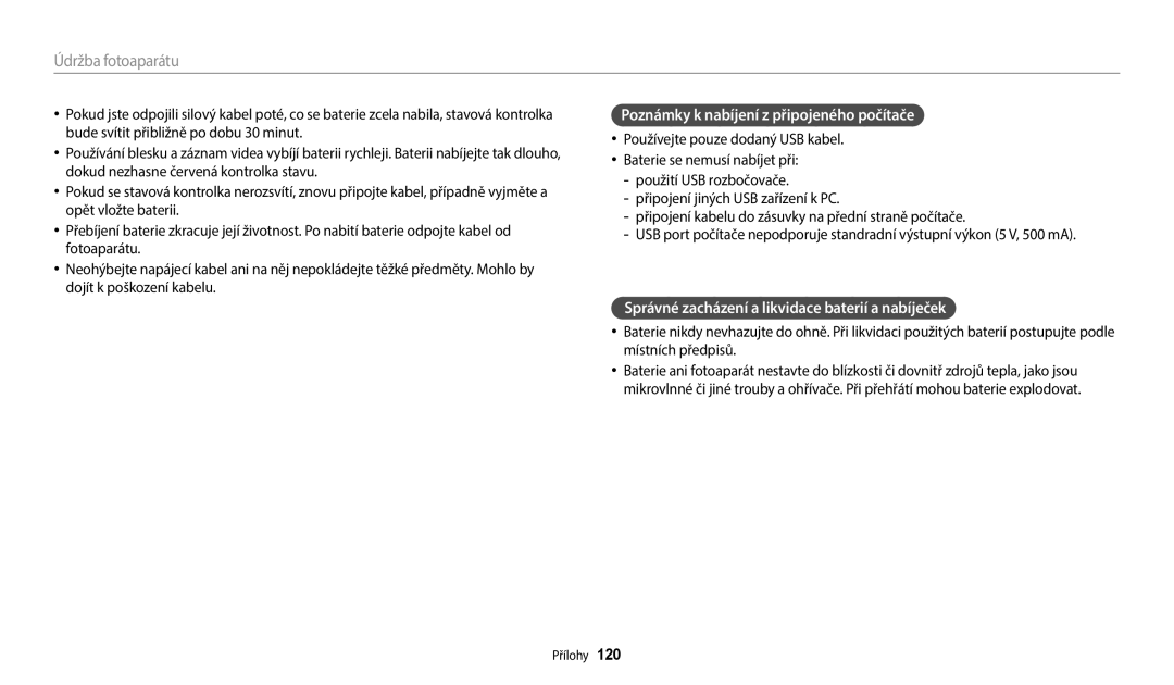 Samsung EC-WB35FZBPWE3 manual Poznámky k nabíjení z připojeného počítače, Správné zacházení a likvidace baterií a nabíječek 