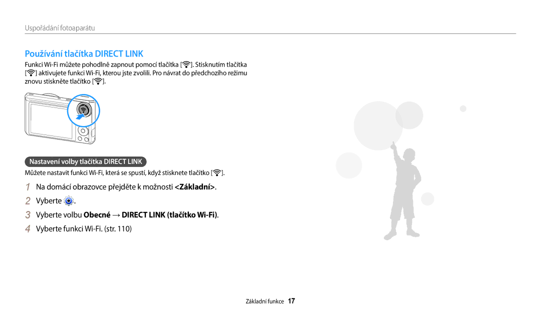 Samsung EC-WB35FZBPRE3 manual Používání tlačítka Direct Link, Na domácí obrazovce přejděte k možnosti Základní Vyberte 