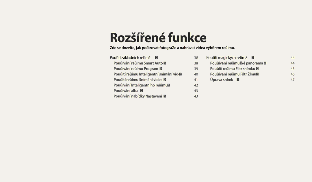 Samsung EC-WB35FZBPRE3, EC-WB35FZBPBE3, EC-WB35FZBPWE3, EC-WB35FZBPLE3 manual Rozšířené funkce 