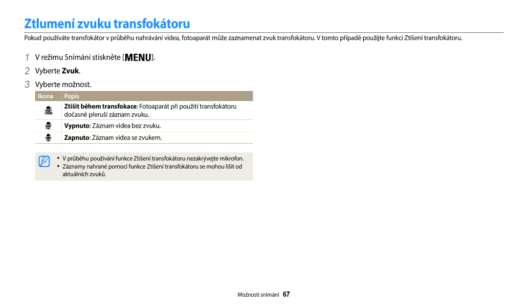 Samsung EC-WB35FZBPBE3 manual Ztlumení zvuku transfokátoru, Režimu Snímání stiskněte . Vyberte Zvuk Vyberte možnost 