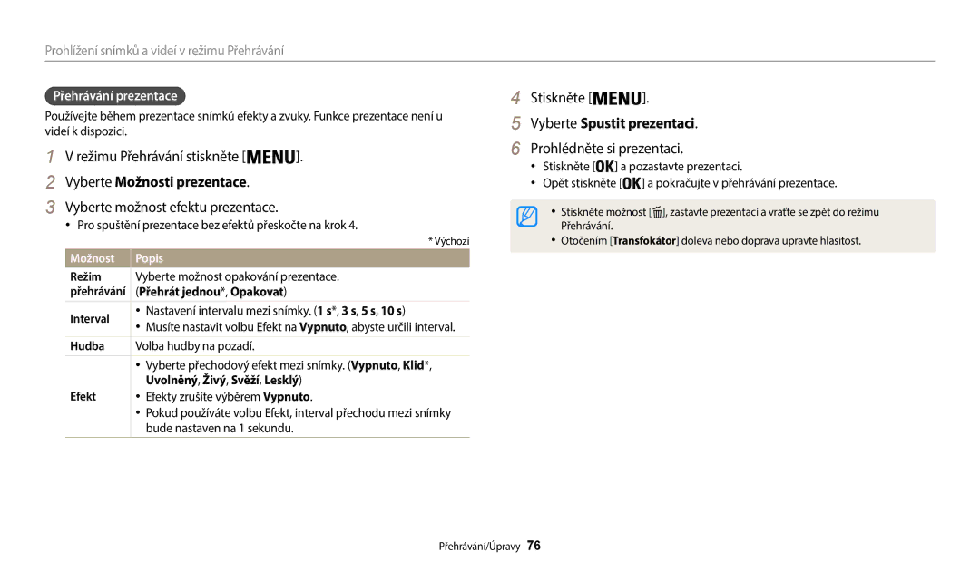 Samsung EC-WB35FZBPWE3, EC-WB35FZBPBE3 Vyberte Spustit prezentaci, Režimu Přehrávání stiskněte Prohlédněte si prezentaci 