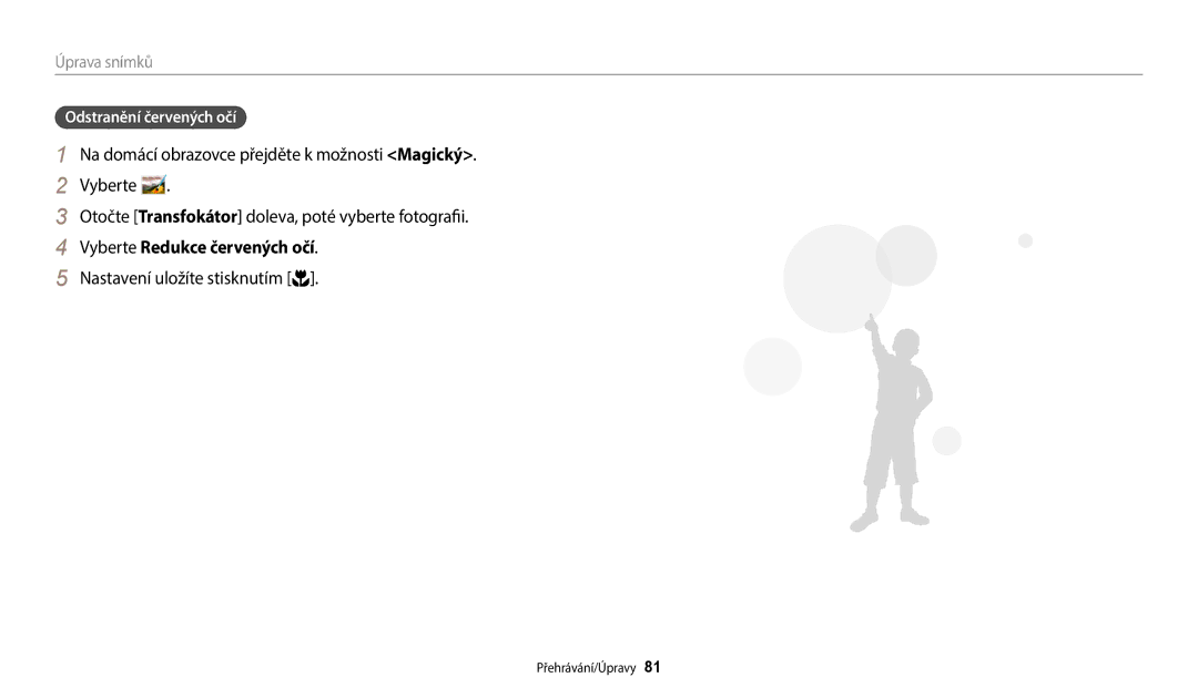 Samsung EC-WB35FZBPRE3, EC-WB35FZBPBE3, EC-WB35FZBPWE3 manual Vyberte Redukce červených očí, Odstranění červených očí 